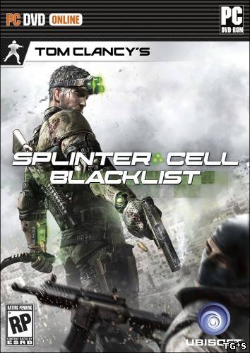 Tom Clancys: Splinter Cell Blacklist - Deluxe Edition (2013/PC/Rus)